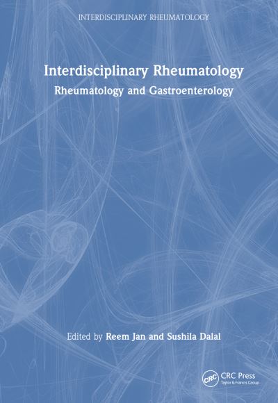 Interdisciplinary Rheumatology: Rheumatology and Gastroenterology - Interdisciplinary Rheumatology -  - Books - Taylor & Francis Ltd - 9781032434360 - October 21, 2024