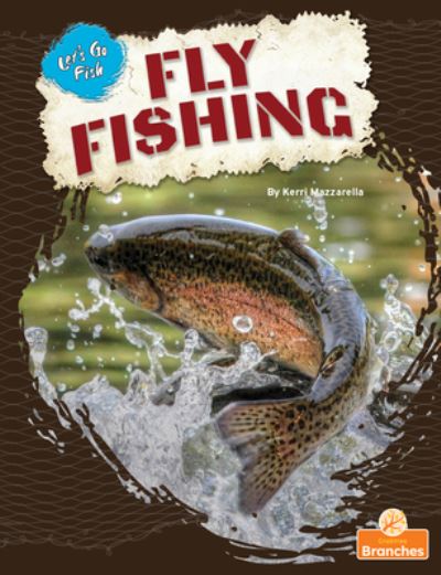 Cover for Kerri Mazzarella · Fly Fishing (Paperback Book) (2022)