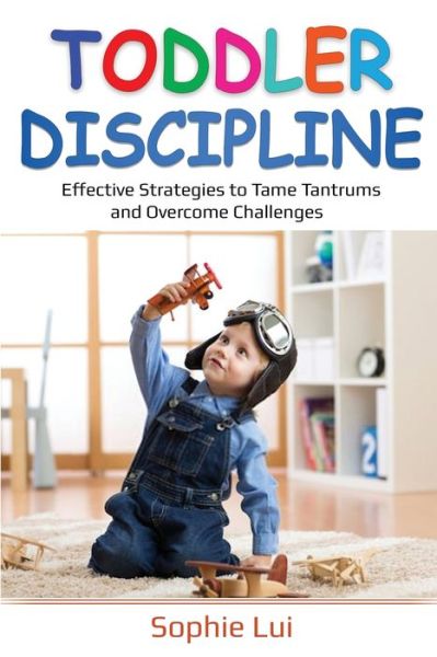 Cover for Sophie Lui · Toddler Discipline (Paperback Book) (2020)