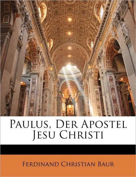 Cover for Baur · Paulus, Der Apostel Jesu Christi, (Book)