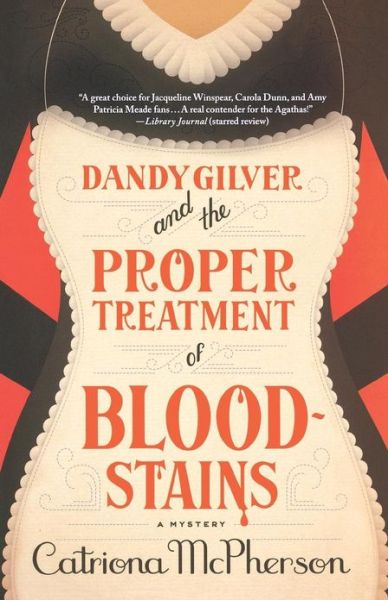 Cover for Catriona Mcpherson · Dandy Gilver and the Proper Treatment of Bloodstains (Paperback Book) (2012)