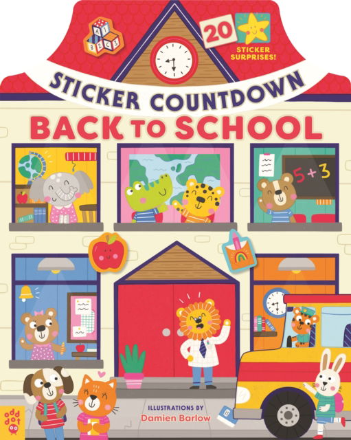 Cover for Odd Dot · Sticker Countdown: Back to School - Sticker Countdown (Hardcover Book) (2025)