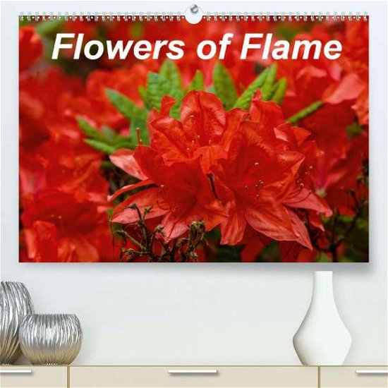 Cover for Knowles · Flowers of Flame (Premium, hoch (Book)