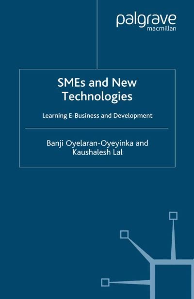 Cover for Oyelaran-Oyeyinka · SMEs and New Technolo (Buch) (2006)