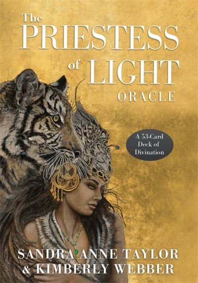 The Priestess of Light Oracle: A 53-Card Deck of Divination - Sandra Anne Taylor - Bøger - Hay House Inc - 9781401960360 - 6. april 2021