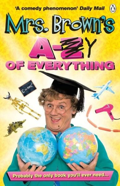 Cover for Brendan O'Carroll · Mrs. Brown's A to Y of Everything (Pocketbok) (2015)