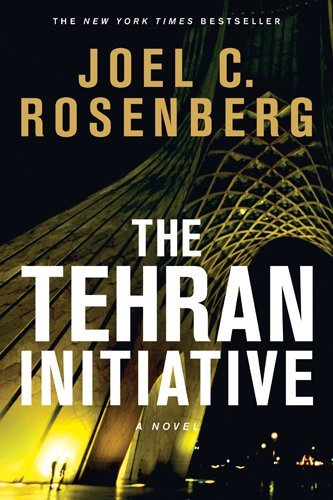 Cover for Joel C. Rosenberg · Tehran Initiative, The (Paperback Book) (2012)