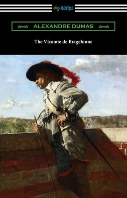 Cover for Alexandre Dumas · The Vicomte de Bragelonne (Paperback Bog) (2021)