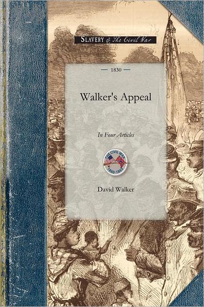 Cover for David Walker · Walker's Appeal (Civil War) (Pocketbok) (2008)