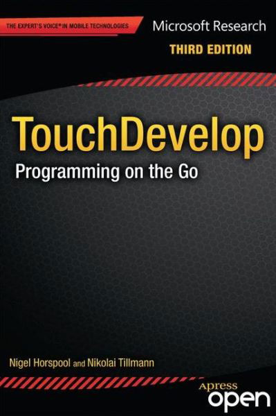 Nigel Horspool · TouchDevelop: Programming on the Go (Taschenbuch) [3rd edition] (2013)