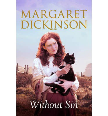 Cover for Margaret Dickinson · Without Sin (Pocketbok) [Main Market Ed. edition] (2014)