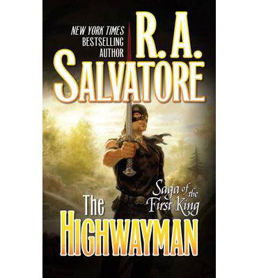 Cover for R. A. Salvatore · The Highwayman (Paperback Bog) (2014)