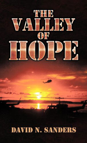 Cover for David N. Sanders · The Valley of Hope (Hardcover Book) (2012)