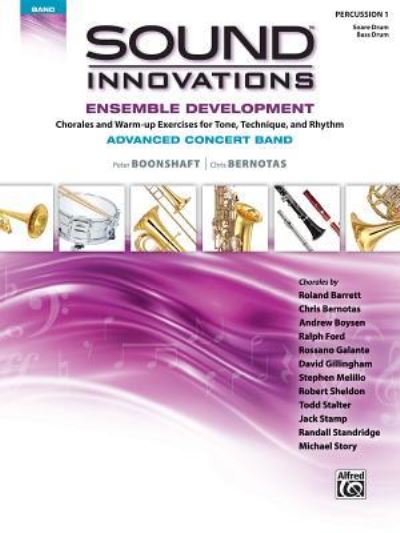 Cover for Peter Boonshaft · Sound Innovations for Concert Band -- Ensemble Development for Advanced Concert Band Combined Percussion 1 (Pocketbok) (2014)