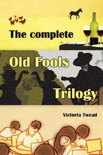 Cover for Victoria Twead · The Complete Old Fools Trilogy (Paperback Book) (2012)