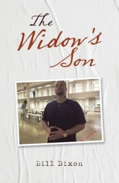 Cover for Bill Dixon · The Widow's Son (Paperback Bog) (2021)