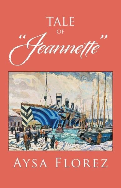 Tale of Jeannette - Aysa Florez - Böcker - Trafford Publishing - 9781490744360 - 4 september 2014