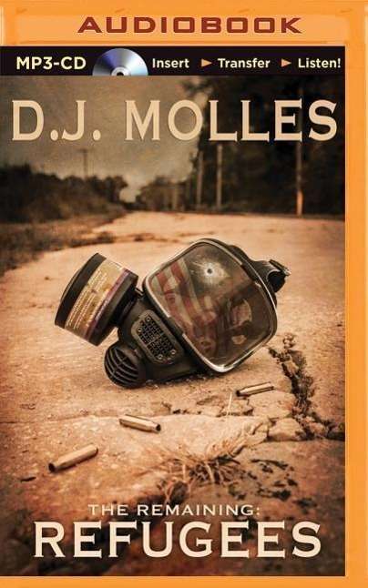 Refugees - D J Molles - Audiolivros - Brilliance Audio - 9781491523360 - 29 de julho de 2014