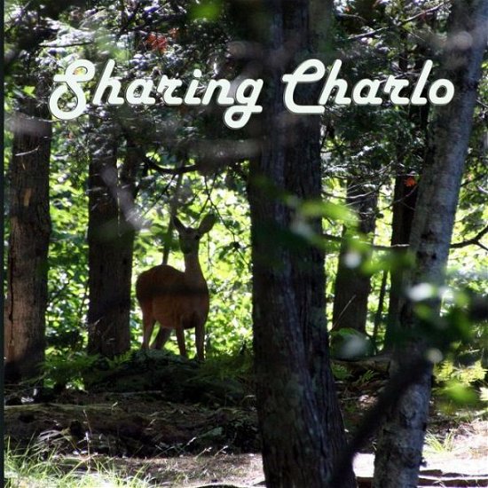 Cover for Dozie Herbruck · Sharing Charlo: 2013 (Paperback Book) (2013)