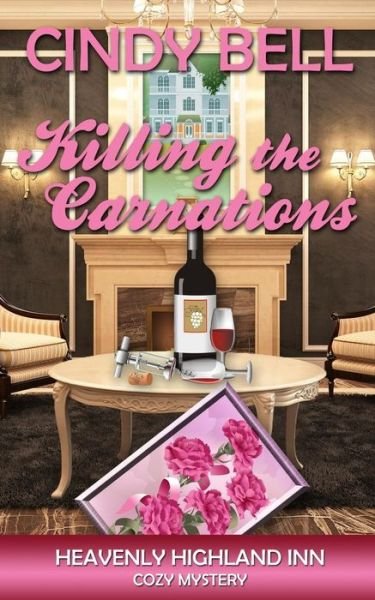 Cover for Cindy Bell · Killing the Carnations (Paperback Book) (2014)