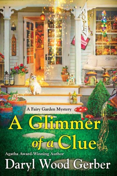 Cover for Daryl Wood Gerber · A Glimmer of a Clue - A Fairy Garden Mystery (Pocketbok) (2021)