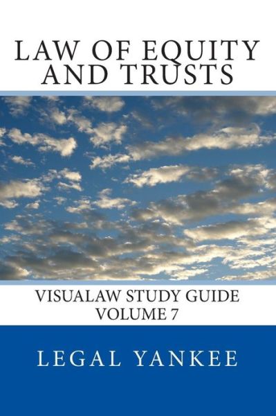 Cover for Legal Yankee · Law of Equity and Trusts: Outlines, Diagrams, and Study Aids (Paperback Book) (2014)