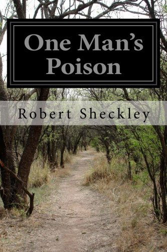 Cover for Robert Sheckley · One Man's Poison (Pocketbok) (2014)