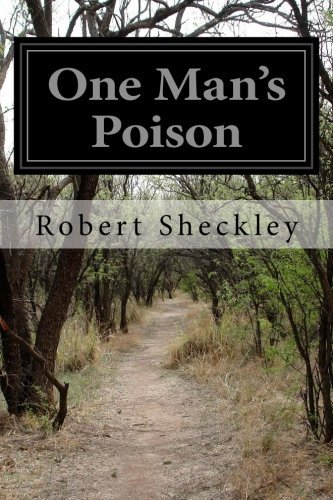 Cover for Robert Sheckley · One Man's Poison (Paperback Bog) (2014)