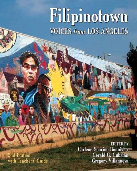 Cover for Ms Carlene Sobrino Bonnivier · Filipinotown: Voices from Los Angeles (Paperback Bog) (2014)