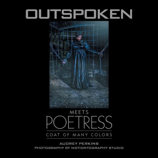 Cover for Audrey Perkins · Outspoken meets Poetress (Paperback Book) (2016)