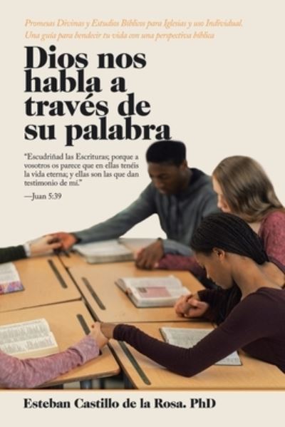 Cover for Esteban Castillo de la Rosa · Dios Nos Habla a Traves De Su Palabra (Paperback Book) (2020)