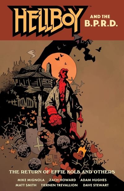 Cover for Mike Mignola · Hellboy And The B.p.r.d.: The Return Of Effie Kolb And Other (Paperback Book) (2022)