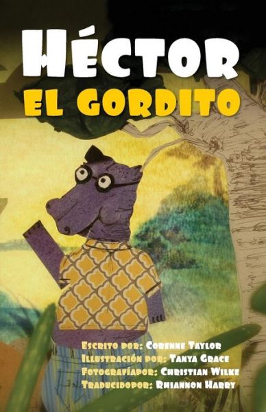 Cover for Corenne Taylor · Hector El Gordito (Paperback Book) (2015)