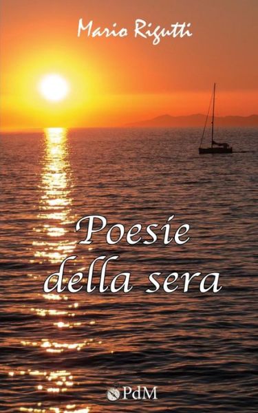 Cover for Mario Rigutti · Poesie Della Sera (Paperback Book) (2015)