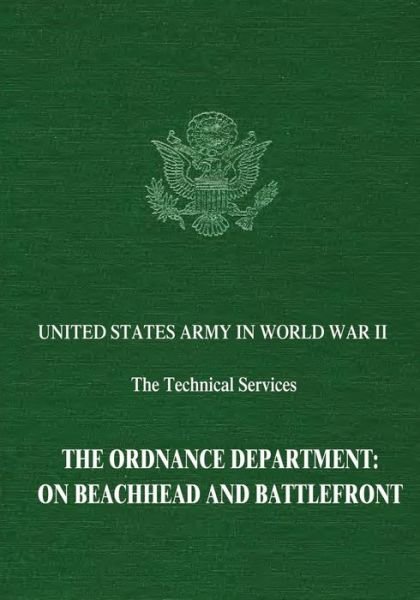 Cover for Lida Mayo · The Ordnance Department: on Beachhead and Battlefront (Paperback Book) (2015)