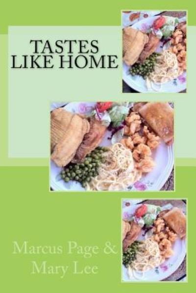 Cover for Mary Lee · Taste Like Home (Paperback Book) (2015)