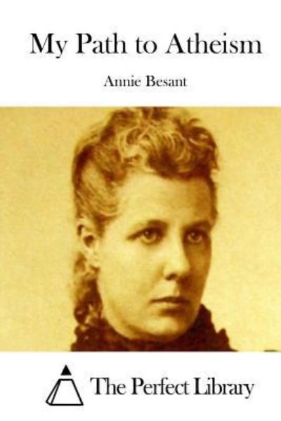 Cover for Annie Besant · My Path to Atheism (Paperback Bog) (2015)