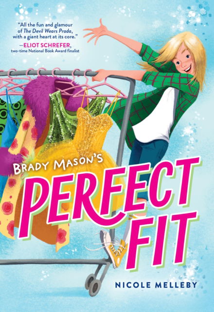 Cover for Nicole Melleby · Brady Mason's Perfect Fit (Hardcover Book) (2025)