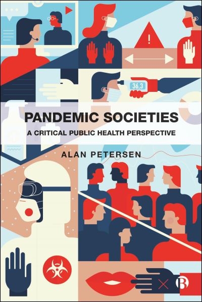 Alan Petersen · Pandemic Societies (Book) (2024)