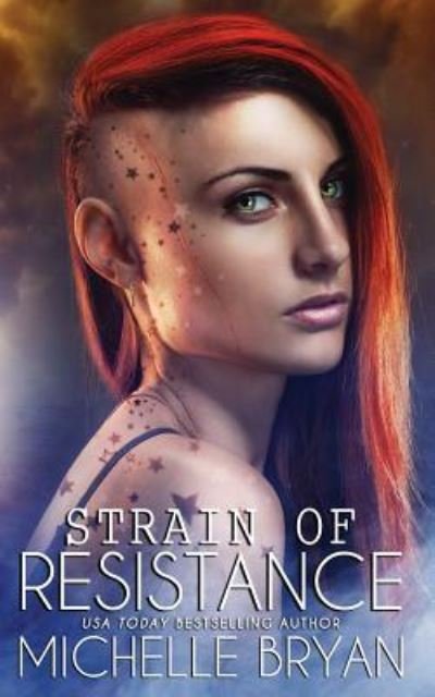 Cover for Michelle Bryan · Strain of Resistance (Pocketbok) (2016)