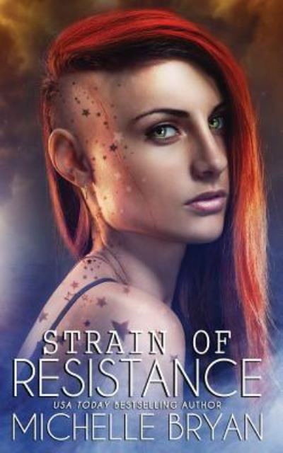 Cover for Michelle Bryan · Strain of Resistance (Paperback Bog) (2016)