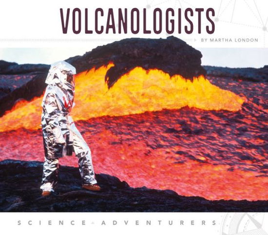 Cover for Martha London · Volcanologists (Hardcover Book) (2019)