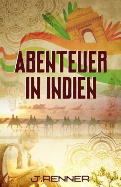 Cover for J Renner · Abenteuer in Indien (Paperback Book) (2016)