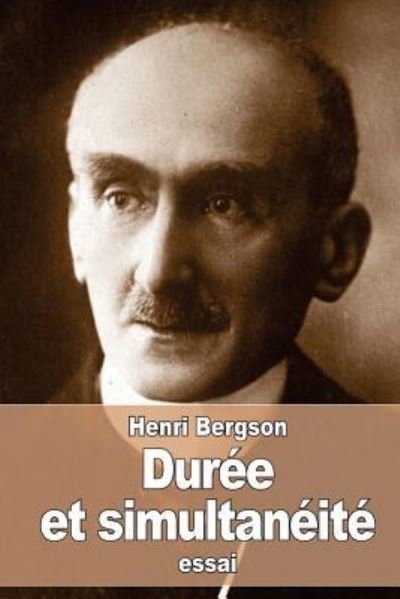 Cover for Henri Bergson · Duree et simultaneite (Pocketbok) (2016)