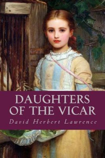 Cover for David Herbert Lawrence · Daughters of the Vicar (Paperback Book) (2016)