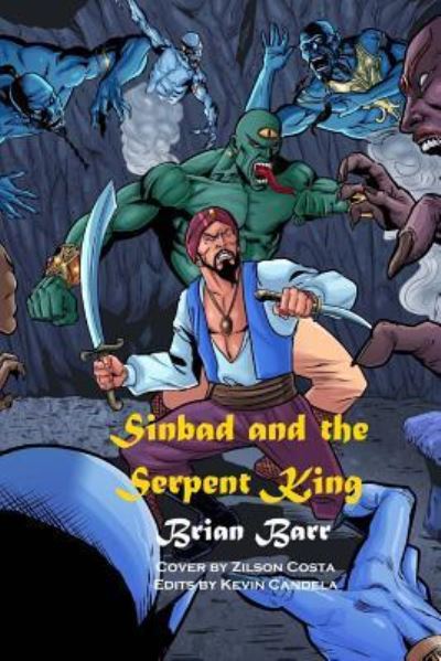 Cover for Brian Barr · Sinbad and the Serpent King (Paperback Book) (2017)