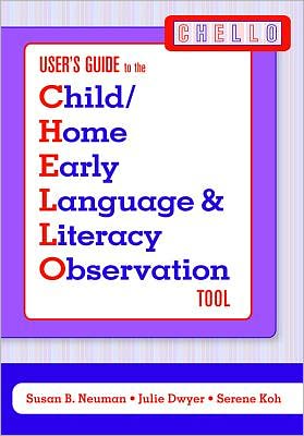 Cover for Susan B. Neuman · Child / home Early Language and Literacy Observation (CHELLO) (Book pack) (2007)