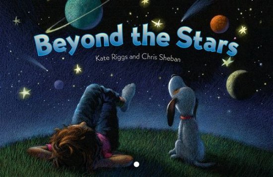 Cover for Kate Riggs · Beyond the Stars (Board book) (2021)