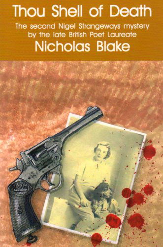 Cover for Nicholas Blake · Thou Shell of Death (Nigel Strangeways Mysteries) (Paperback Book) (2009)