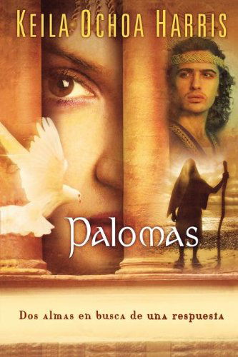 Cover for Keila Ochoa Harris · Palomas (Paperback Book) [Spanish edition] (2008)